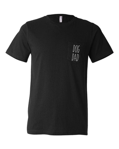 Dog Dad Pocket T-Shirt Tee, Dog Shirts, Dog Shirt, Dog Dad Shirts, Dunn Font, Comfort Shirts, Fathers Day Gift,  More Colors Available!