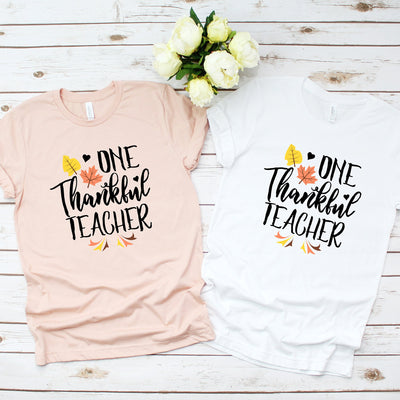 One Thankful Teacher T-Shirt, Teacher Thanksgiving Shirt, Thankful Shirt, Turkey Day Shirt, Thanksgiving Shirt