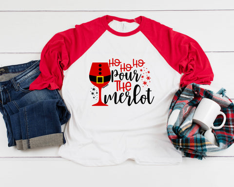 Ho Ho Ho Pour The Merlo Three Quarter Sleeve Baseball T-Shirt, Funny Christmas Shirt, Funny Saying Shirt, Christmas Humor Shirt, Wine Shirt