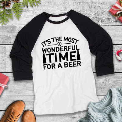 It's The Most Wonderful Time For A Beer Three Quarter Sleeve Baseball T-Shirt, Funny Christmas, Funny Sayings, Christmas Humor, Xmas Shirt