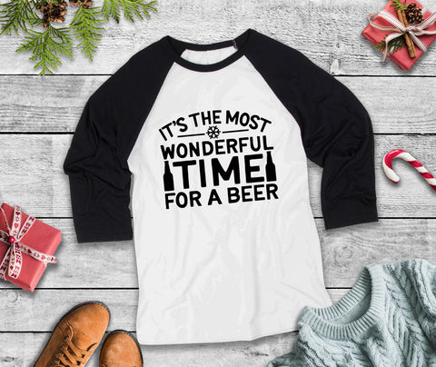 It's The Most Wonderful Time For A Beer Three Quarter Sleeve Baseball T-Shirt, Funny Christmas, Funny Sayings, Christmas Humor, Xmas Shirt