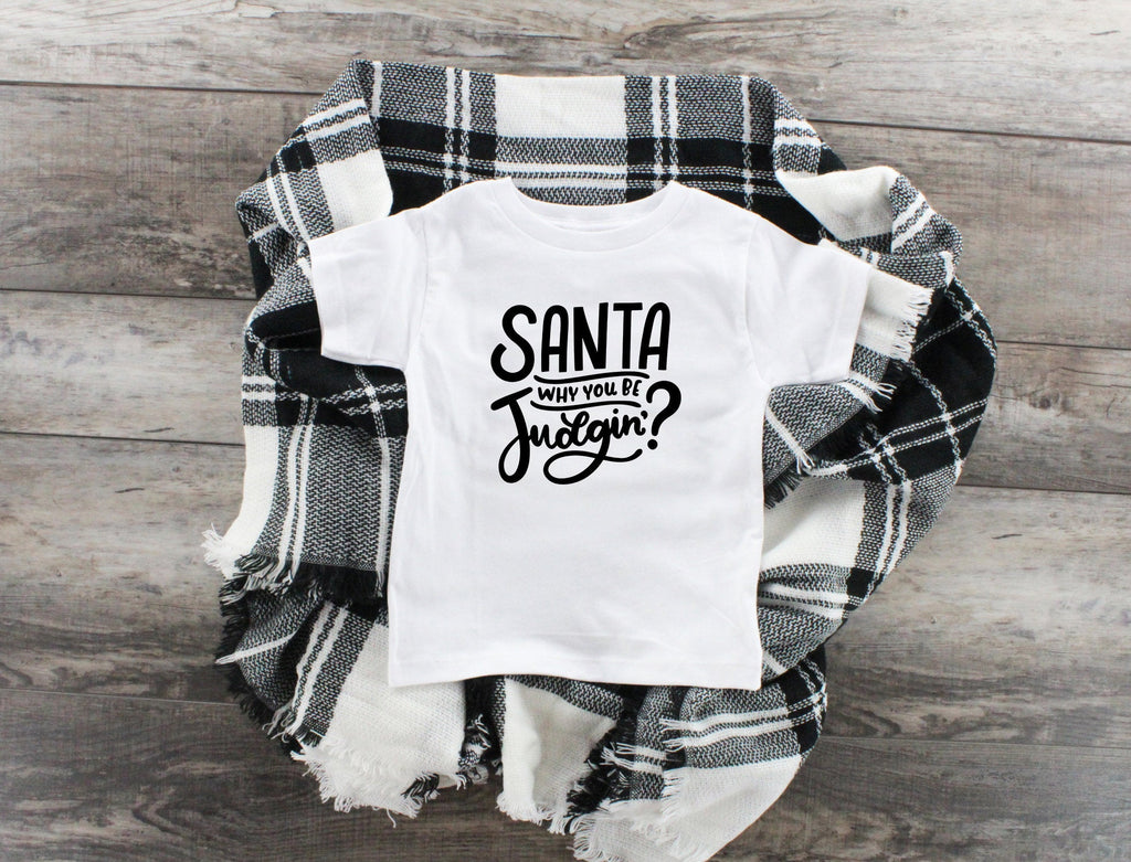 Santa Why You Be Judgin'? Youth T-Shirt, Funny Christmas Shirt, Funny Saying Shirt, Christmas Holiday Shirt, Christmas Party