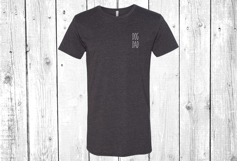 Dog Dad Left Chest Long Body T-Shirt Tee, Dog Shirts, Dog Shirt, Dog Dad Shirts, Dunn Font, Dog Lover, Long Tee Style, 4 Colors Available!