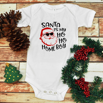 Santa is My Homeboy, Baby Infant Bodysuit, Baby Bodysuit, Christmas  Bodysuit, Holiday Baby Bodysuit, Unisex Baby Clothes
