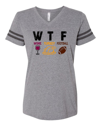 WTF Wine Turkey Football Women's Football V-Neck Fine Jersey Tee, Funny Football Shirt, Family Fun Shirt, Thanksgiving Shirt, Thanksgiving