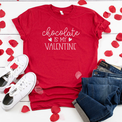 Chocolate Is My Valentine T-Shirt, Funny Valentines Day Shirt, Funny Shirt,  Chocolate Lover, V-Day Shirt, Valentines Day Shirt, 7 Colors!