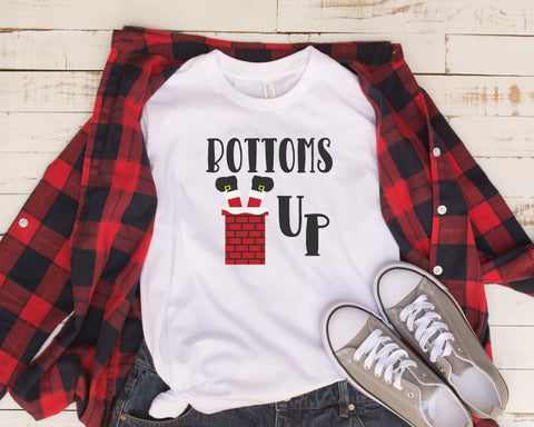 Santa Bottoms Up Christmas T-Shirt Shirt, Funny Sayings Shirt, Christmas Day Shirt, Holiday Shirt, Santa Shirt, Holidays
