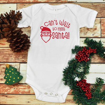 Can't Wait to Meet Santa, Baby Infant Bodysuit, Baby Bodysuit, Christmas  Bodysuit, Holiday Baby Bodysuit, Unisex Baby Clothes