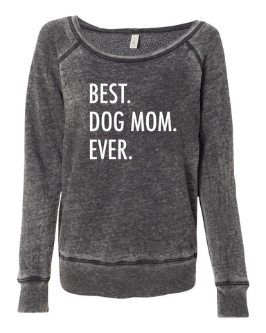 Best Dog Mom Ever Women's Sponge Fleece Wideneck Sweatshirt, Dog Mom Sweater, Wide Neck Sweatshirt, Pet Lover Sweater, Dog Mom, Fur Mama