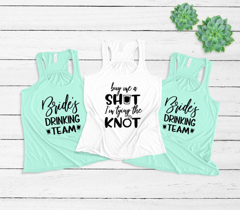 Bachelorette Party Women's Flowy Racerback Tanks Shirts, Buy Me A Shot I'm Tying The Knot, Bride's Team, Bachelorette Party, Bridesmaids