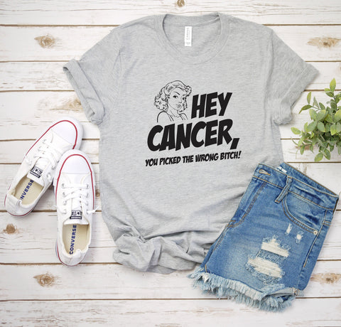 Hey Cancer You Picked The Wrong Bitch T-Shirt, Cancer Awareness, Fight Cancer, Gift For Her, Cancer Sucks Shirt