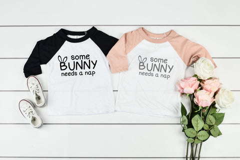 Some Bunny Needs A Nap Easter Youth Three Quarter Sleeve Baseball T-Shirt, Easter Shirt, Funny Easter Shirt, Kids Easter Shirt, Easter