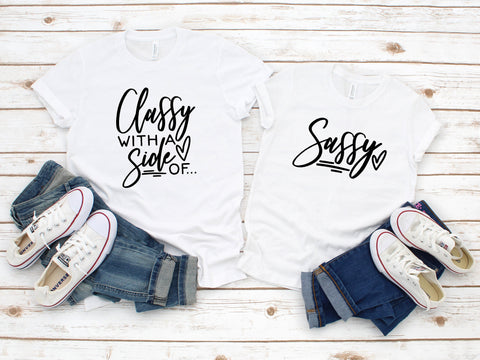 Family Matching Shirts, Classy With A Side Of Sassy, Mommy and Me Outfits, Women's Shirt Baby Toddler Matching Shirts Mommy and Me