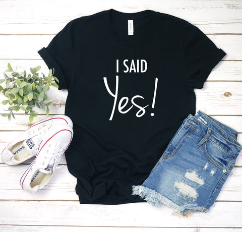 Bachelorette Party Shirts, I Said Yes, We Said Vegas, Bachelorettes, Bridal Shirts, Bridesmaids, Bridal Party, Bride to Be, Gift For Bride
