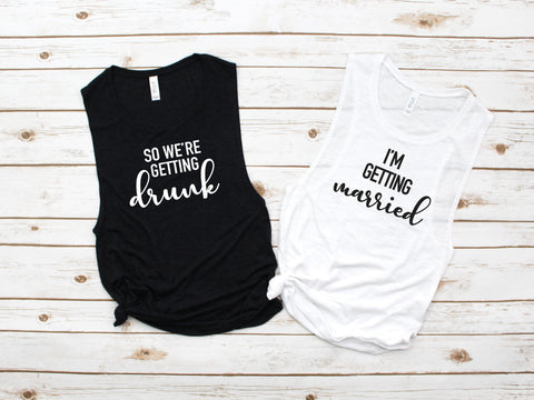 Bachelorette Party Women's Flowy Muscle Tanks, Getting Married, Getting Drunk Bachelorette Party, Bridal Shirts, Bridesmaids, Bride Gift