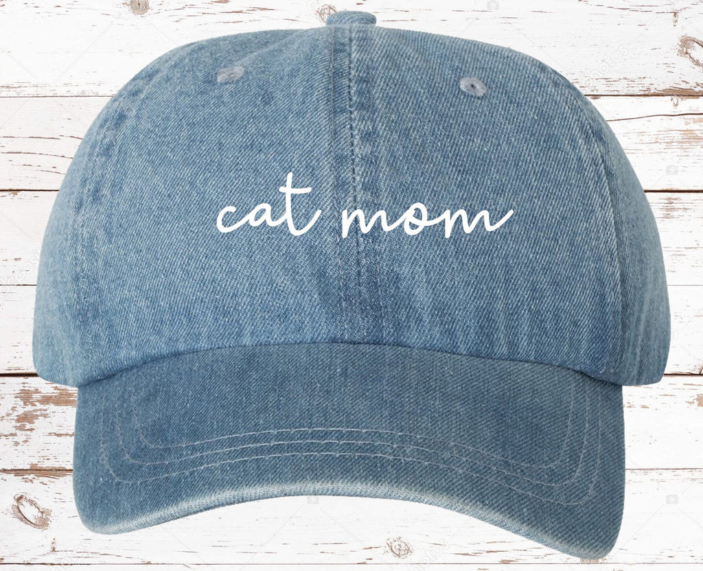 Cat Mom Script Dad Hat, Washed Denim Hat Cap, Cat Lovers, Cat Mama Hat, Cat Mom Hat, Choose Your Hat Color! Choose Any Color Vinyl Print!