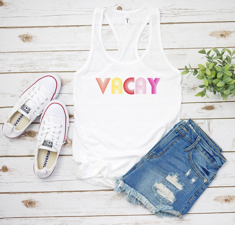 Vacay T-Shirt, Women's Vacation Shirt, Summer Vacation Shirt,  Girls Trip Shirt, Matching Shirts, Beach Shirt, Spring Break Shirt, Tank Tops