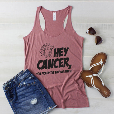 Hey Cancer You Picked The Wrong Bitch Women's Racerback Triblend Tank Top, Cancer Awareness, Fight Cancer, Gift For Her