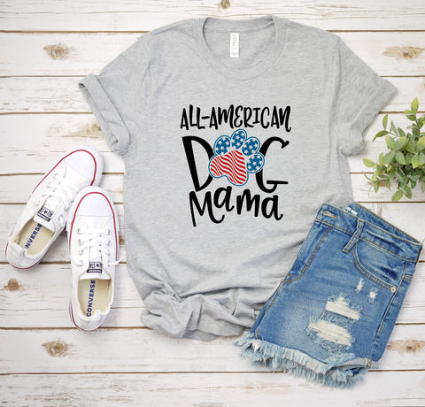All American Dog Mama Shirt T-Shirt, Dog Mom Shirt, 4th Of July Shirt, Dog mama shirt, Fur mama shirts, Gift For Dog Mom, Dog Mom Gift