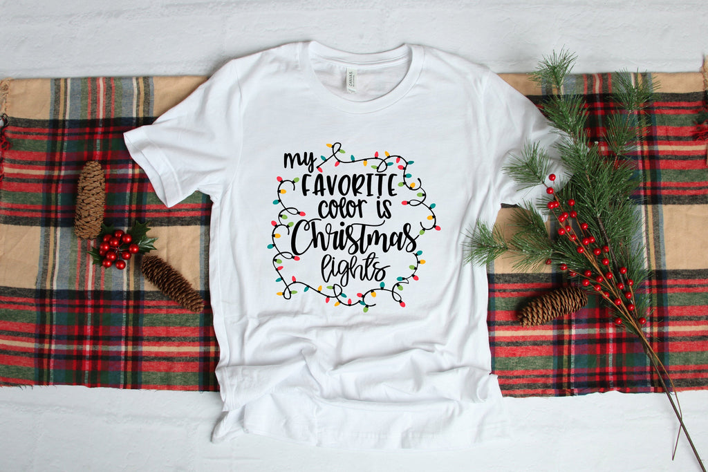 My Favorite Color Is Christmas Lights Christmas Shirt, Funny Sayings Shirt, Christmas Day Shirt, Holiday Shirt, Christmas Shirt, Holidays