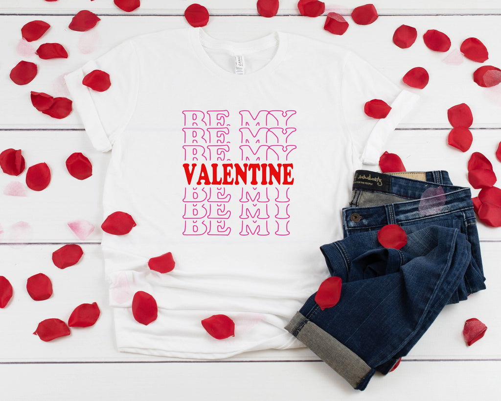 Be My Valentine Shirt, Valentines Day Funny Saying Shirt,  V-Day Shirt, Cute Funny Valentines Day Shirt, More Colors Added!, Be My Valentine