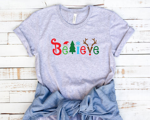 Holiday Believe Christmas Shirt, Funny Sayings Shirt, Christmas Day Shirt Holiday Shirt, Christmas Shirt, Holiday Shirt, Festive Shirt, Xmas