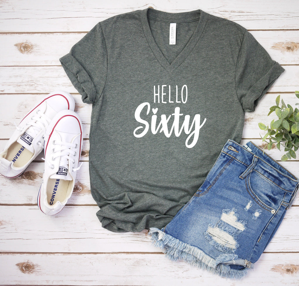 60th Birthday Gift, Hello Sixty V-Neck Shirt, 60th B-Day Tee, 60th Gift, Hello 60th Birthday, Funny 60th Bday, Gift For 60th, More Colors